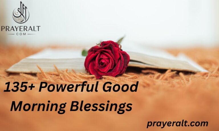135+ Powerful Good Morning Blessings, Images, Quotes & Wishes for Daily Motivation (2026)