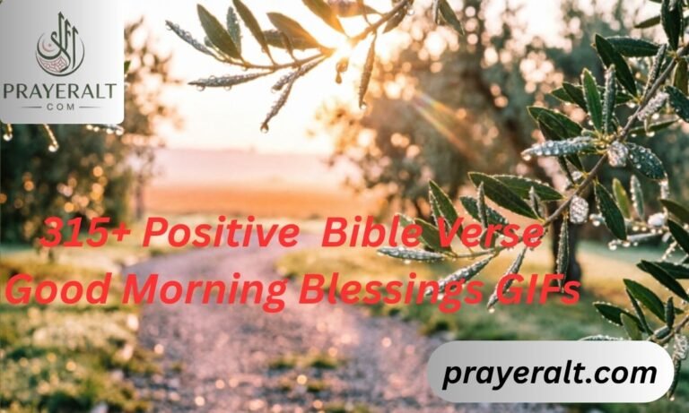315+ Positive Bible Verse Good Morning Blessings GIFs