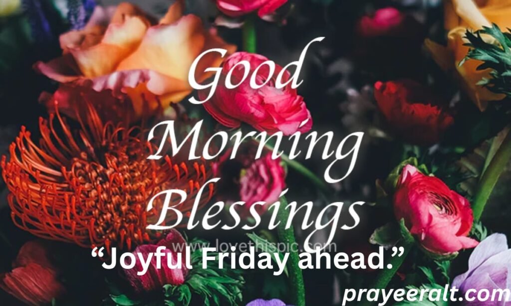 Friday Blessings and Prayers Images
