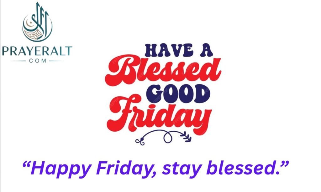 Good Morning Friday Blessings Images