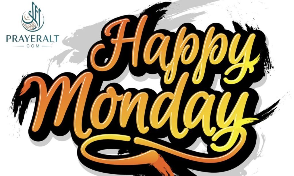 Good Morning Happy Monday Blessings