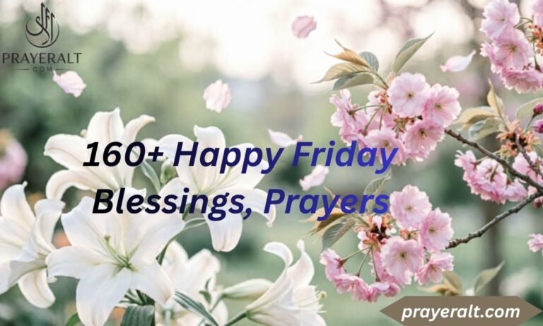 160+ Happy Friday Blessings, Prayers, Greetings, Images and Quotes