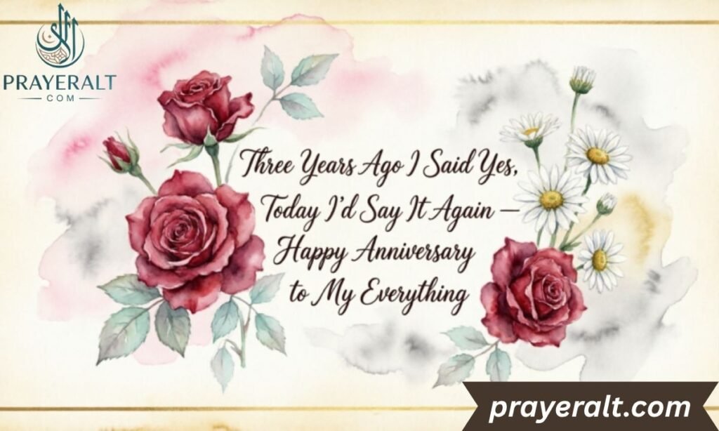 3 Year Anniversary Wishes for Husband