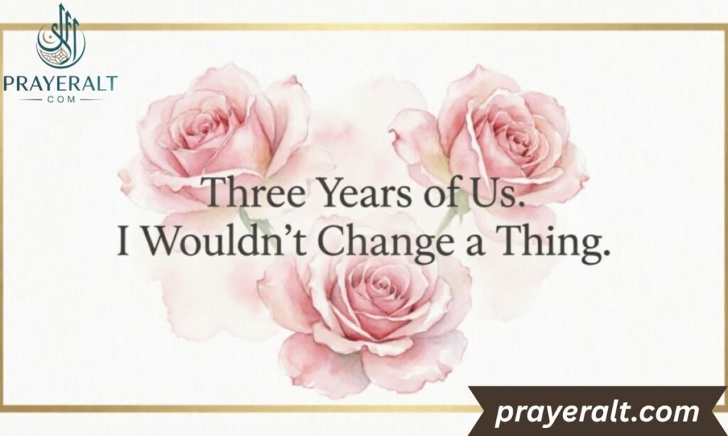 3 Years Anniversary Short Caption