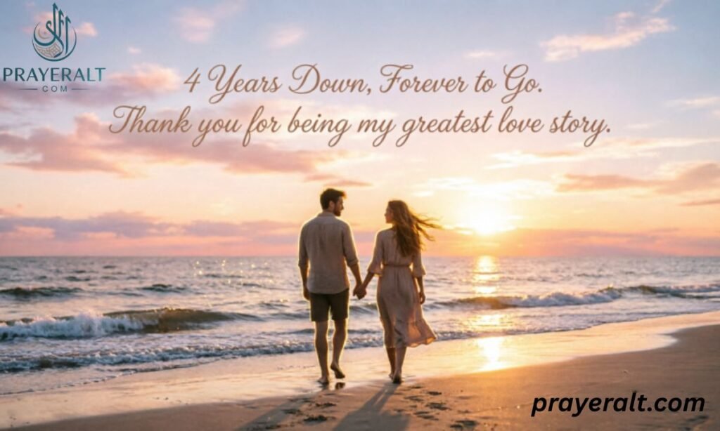 4th Anniversary Wishes for Boyfriend