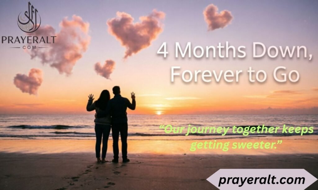 Heartfelt 4-Month Anniversary Wishes for Husband or Wife