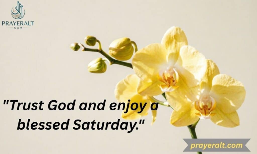 Saturday Morning Blessings and Prayers