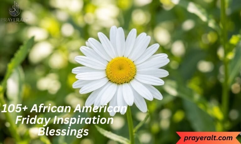 105+ African American Friday Inspiration Blessings to Uplift Your Soul