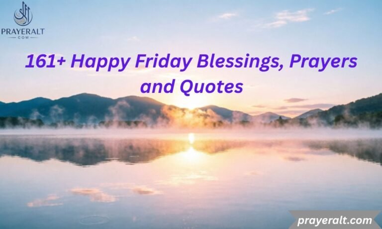 161+ Happy Friday Blessings, Prayers, Greetings, Images and Quotes