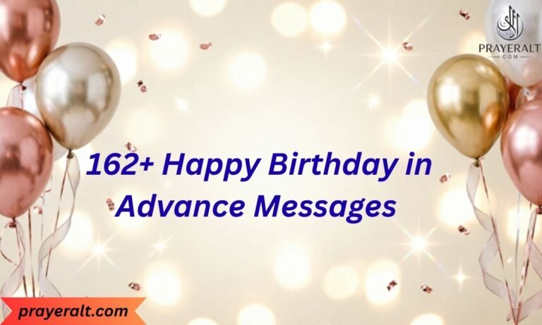 162+ Happy Birthday in Advance Messages for Every Occasion