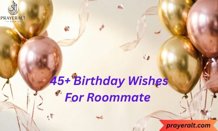45+ Birthday Wishes For Roommate Who Made Your Hostel Life Fun