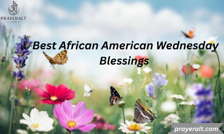 Best African American Wednesday Blessings (2026)