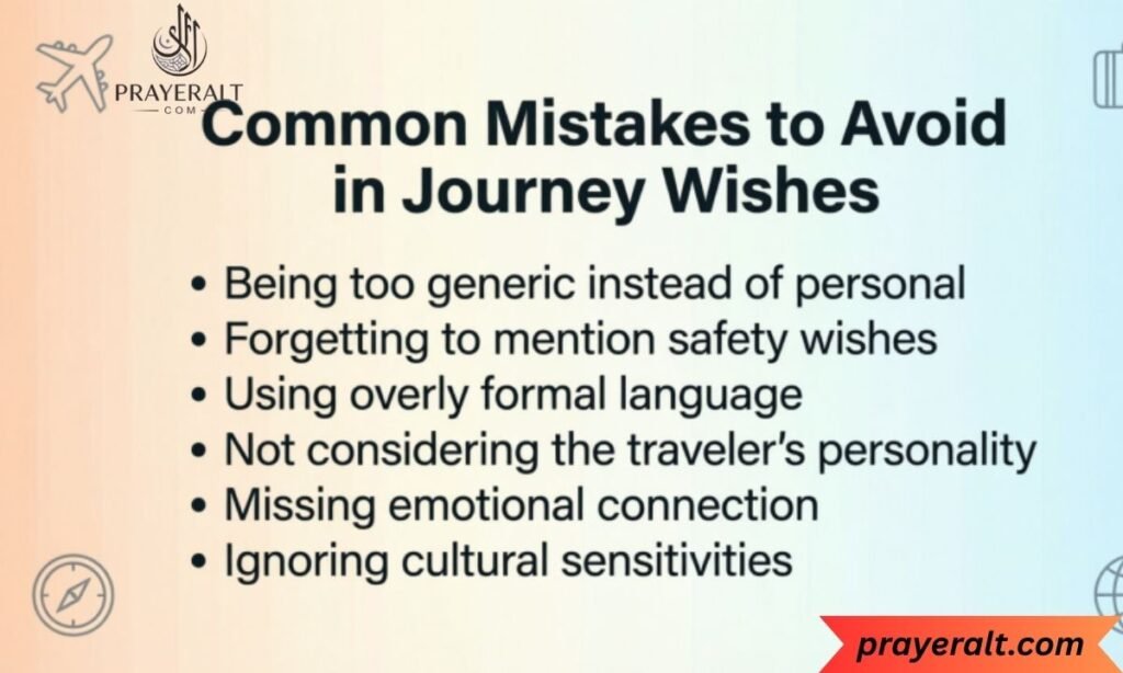 Common Mistakes to Avoid in Journey Wishes