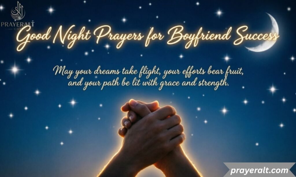 Good Night Prayers for Boyfriend Success