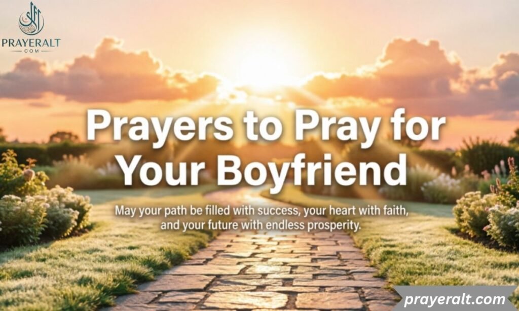 Prayers to Pray for Your Boyfriend