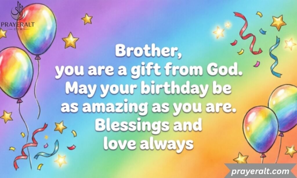 Special Birthday Blessings for My Brother