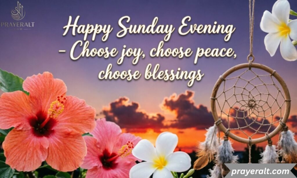 Sunday Good Evening Blessings Bible Verses